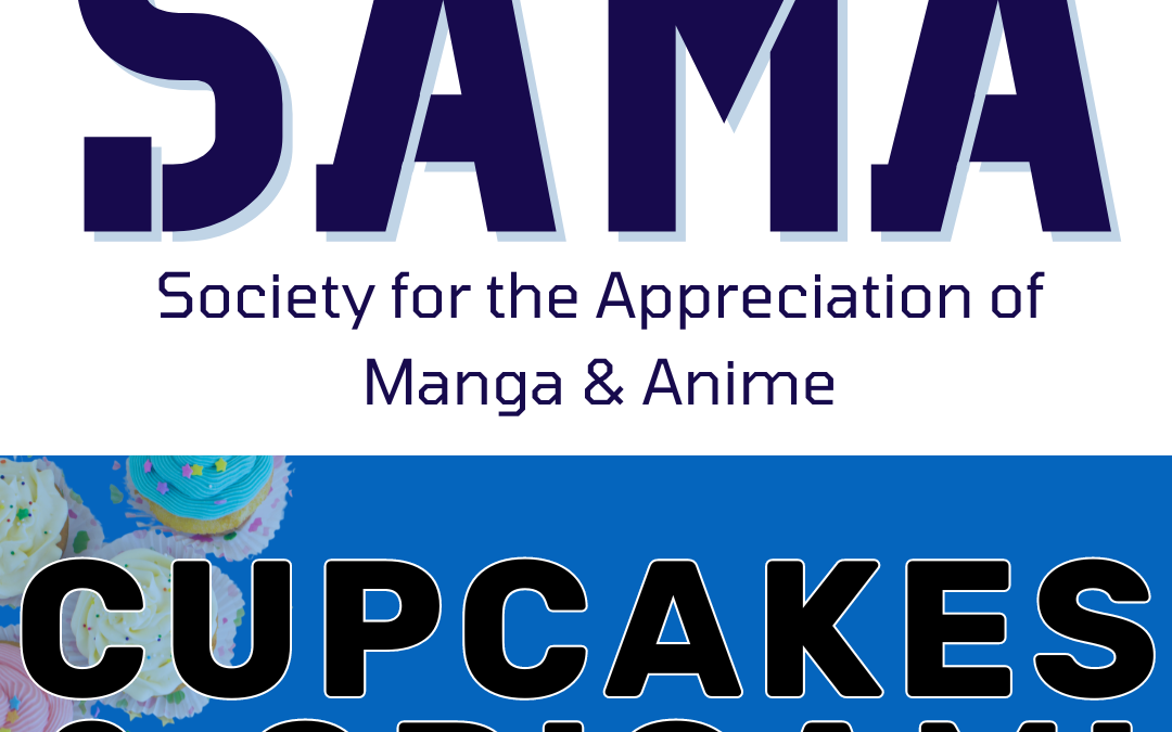 SAMA-Cupcakes and Origami