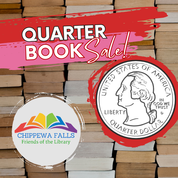 Graphic of a "Quarter Book Sale" with stacked books, colorful library logo, and an illustrated U.S. quarter.